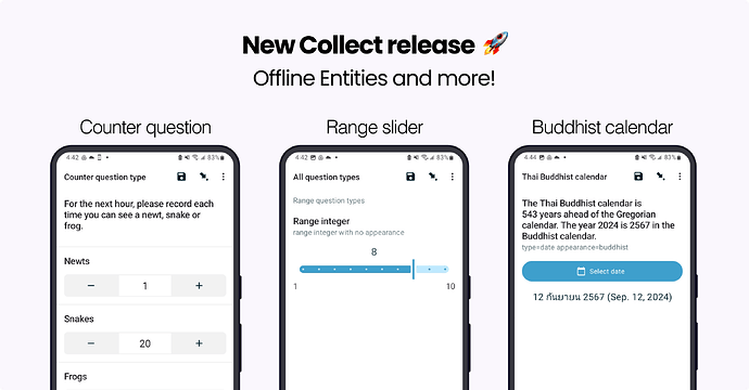 ODK Collect v2024.3: Counter question, range slider, Buddhist calendar and Offline Entities